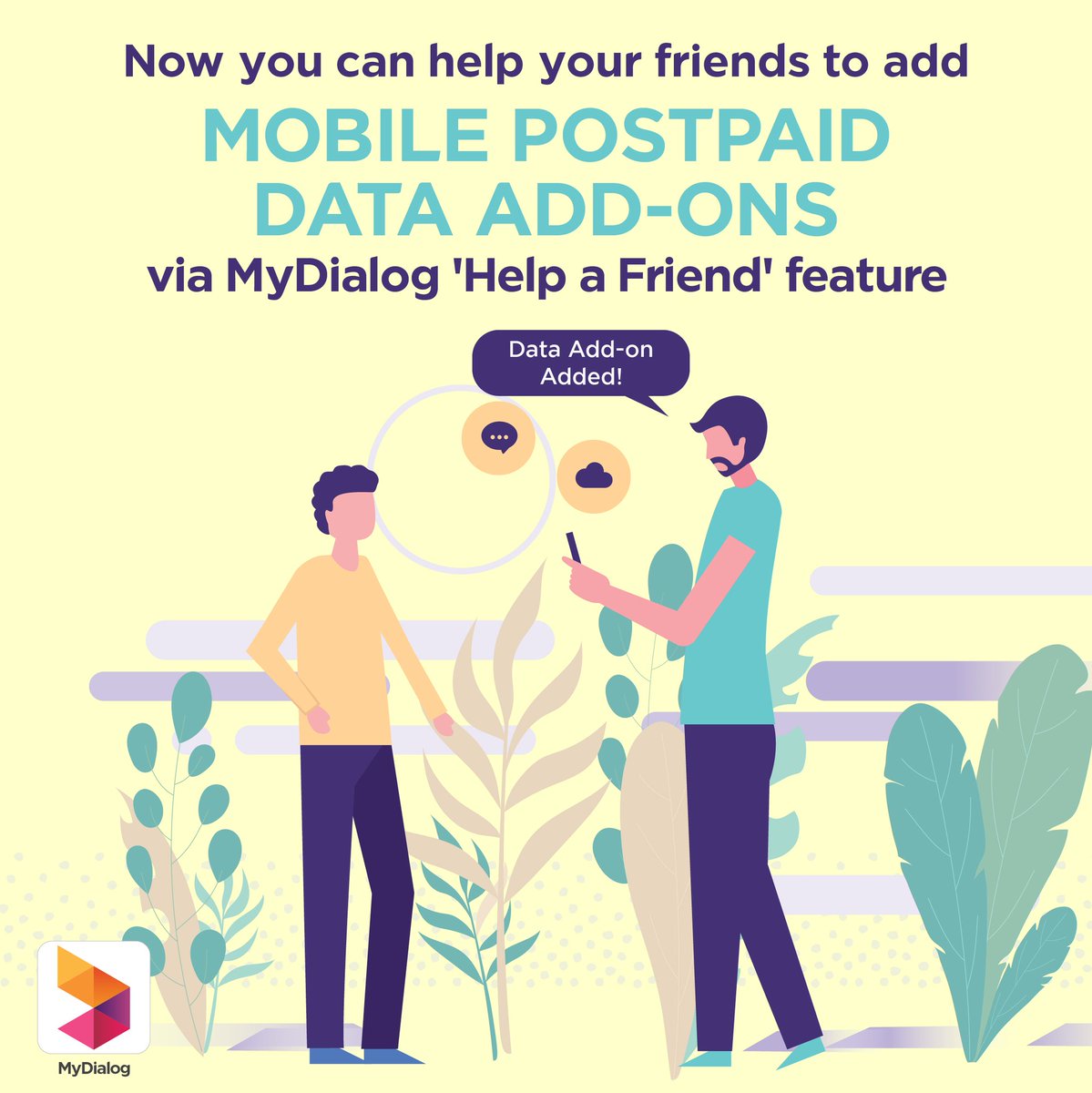 dialoglk's tweet photo. Exciting news! Now the MyDialog 'Help a Friend' feature lets you help your friends! Use the MyDialog app to help anyone with mobile postpaid data add-ons. Download or update to the latest version of the MyDialog app now via https://t.co/njv2RkqYdy.
#MyDialog https://t.co/eWw6RGz5ss