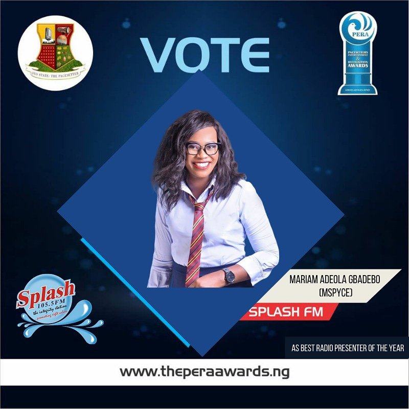 SplashFM1055's tweet photo. Vote Mariam Adeola Gbadebo @mspyce as The Best Radio Presenter of the Year. 
Visit https://t.co/etdz88rlsd 
Your vote counts 👌

#PeraAwards 
#MariamAdeolaGbadebo
#Mspyce 
#Splashfm1055 https://t.co/RE3z6lXXcC