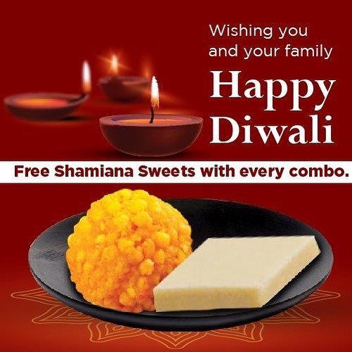 ShamianaME's tweet photo. Happy Diwali to All !!!! On this auspicious Festival of Lights,may the glow of lamp illuminate your life &amp; bring you prosperity. Marking the event between 27th to 30th October we are giving away complimentary delicious sweets on every purchase of Combo meals, enjoy to the fu… https://t.co/a33eNFM54J