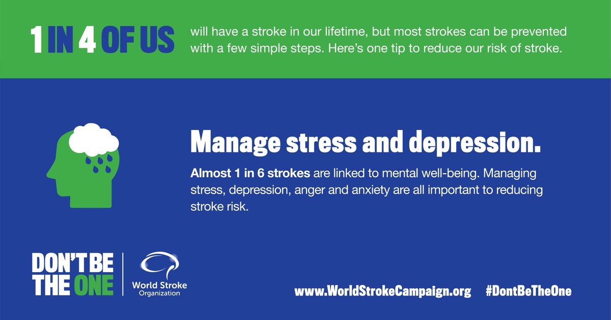 WStrokeCampaign's tweet photo. 1 in 4 of of us will have a stroke in our lifetime, most strokes could be prevented. Finding ways to manage #stress and #depression and taking action on out other risks will help. #DontBeTheOne visit https://t.co/AviNRsAqkU https://t.co/RcjA8098Ni