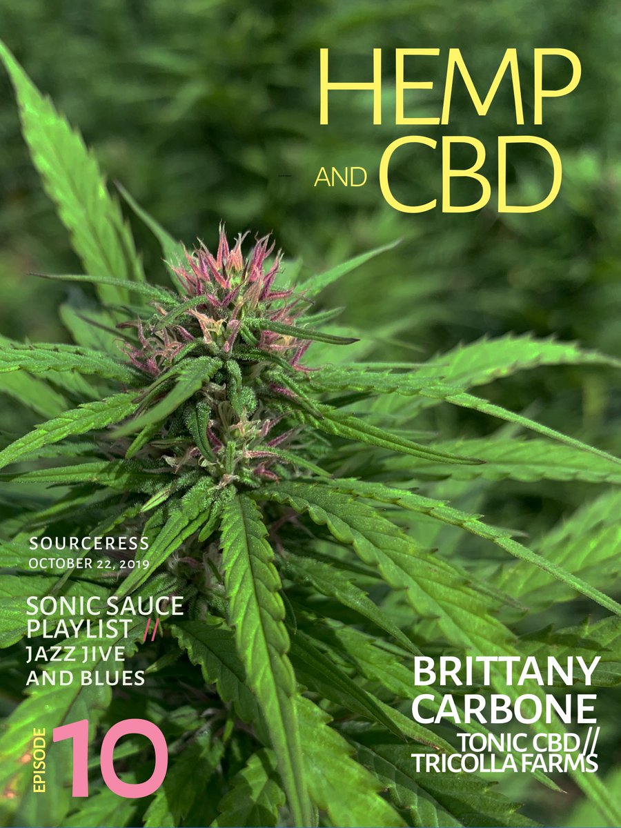 sourceress__'s tweet photo. Episode 10 : Hemp / CBD
Featured Guest : Brittany Carbone, CEO + Founder, Tonic CBD + Tricolla Farms

Sonic Sauce Playlist : Jive Jazz and Blues

Tune in : https://t.co/C8itZRENTn

#podcast #hemp #cbd #newyork #tonicvibes https://t.co/V0pmvEYxjw
