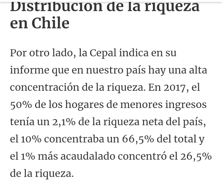 Para entender como se distribuye la torta en Chile: 
- La mitad de la población es dueña de un 2,1% de la riqueza neta del país.

- El 10 % más rico es dueño del 66,5%.

- El 1% más rico es dueño del 26,5% del país.

El país más desigual de la OECD.

#ChileSeCansó
