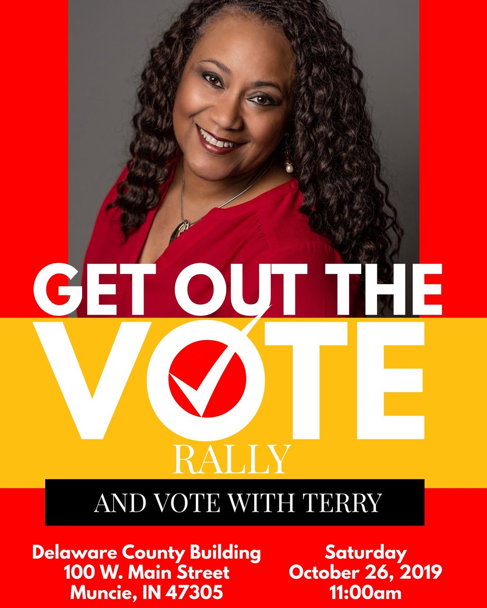 BaileyForMuncie's tweet photo. This Saturday October 26th is the first Saturday for early voting in Muncie. Please join Terry and her husband John for a Get Out the Vote rally at 11am and then go cast your vote! *Please note that you can't wear any campaign material into the early voting poll. #BaileyforMayor https://t.co/yMlhrOhCUK