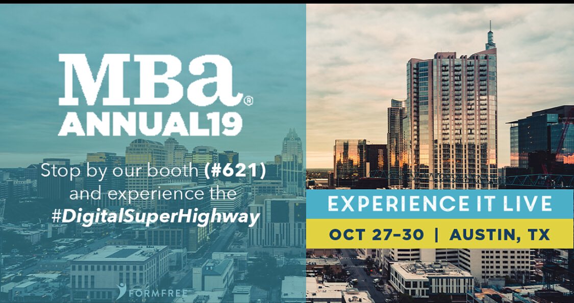 ChristyMossATL's tweet photo. FormFree® is gearing up for an unforgettable #MBAAnnual19! Prepare to be amazed as we take you on a trip down the#digitalsuperhighway. See our revolutionary #Passport capture a borrowers’ #financialDNA in the worlds first “frictionless” app. Drop by both 621 #mbaannual19 https://t.co/01TevLJ51f