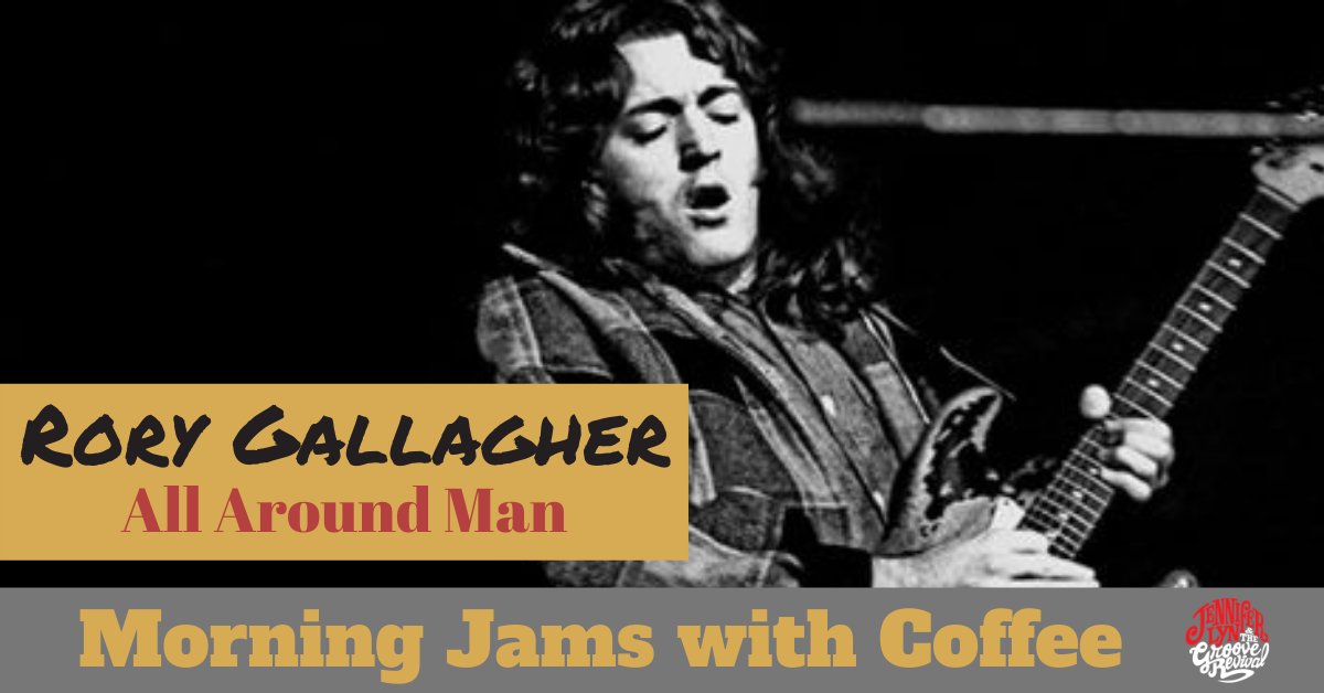 MORNING JAMS WITH COFFEE! Here's the tune "All Around Man" by Rory Gallagher.

This song was requested by Jennifer Lyn &amp; The Groove Revival Twitter fan <a href="/RLehere/">Nutman 74</a> 

Follow the link below to enjoy this tune on the Spotify and YouTube playlists. ⬇️
jenniferlynmusic.com/morning-jams-w…