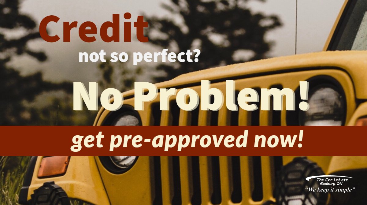We can help! Get pre-approved now!
thecarlot.ca/finance-applic…

#TheCarLotEtc #WeKeepItSimple #PreOwned #usedcars #forsale #sudbury #northernontario #carmemes #jeep #largestinventory #greatersudbury