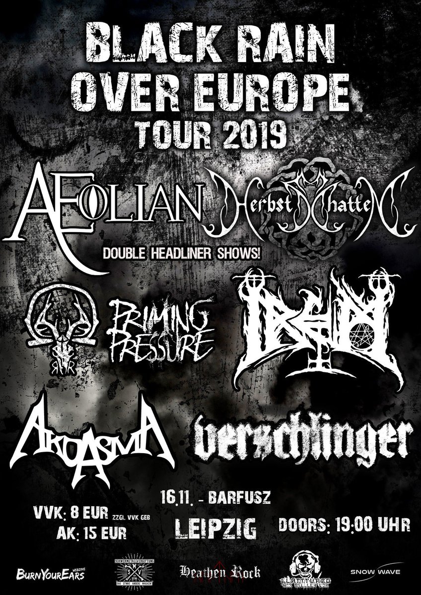 aeolianmetal's tweet photo. Next gig at Black Rain Over Europe Tour - Leipzig headed by our friends of Herbstschatten on November 16th.
Tickets online until November 9th on: https://t.co/6uTB0TllH4
#aeolianband #blackmetal #melodeath #leipzigmetal #leipzigkonzert #leipziggig #leipzigshow #herbstschatten https://t.co/fBuHu1ohCz
