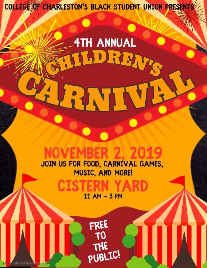 College of Charleston’s Black Student Union will be hosting their 4th Annual Children’s Carnival on November 2nd from 11 am - 3 pm!! This is a FREE event and catered for children so please come and support! We hope to see you there!