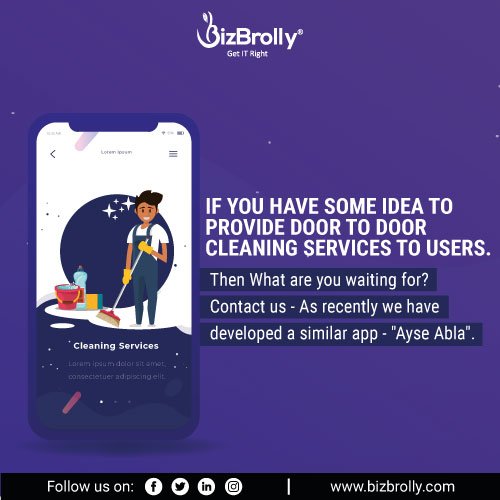 BizBrolly's tweet image. If you have some idea to provide Door to Door cleaning services to users.
Then What are you waiting for? Contact us - As recently we have developed a similar app - "Ayse Abla".
#TheBrandTechnologyCompany #SDLC #MobileappdevelopmentProcess #BizBrolly #windows #mac #IOT #AI #Python