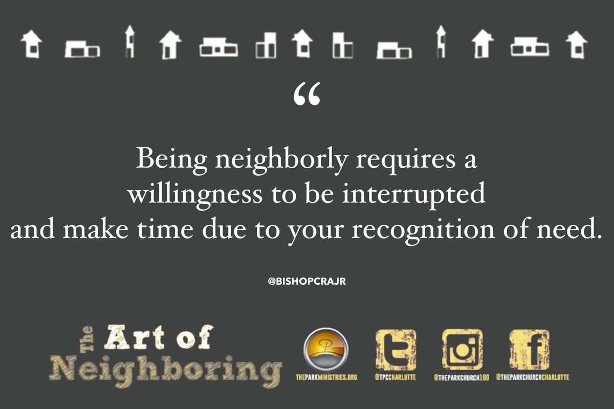 “Being neighborly requires a willingness to be interrupted and make time due to your recognition of need.” - <a href="/BishopCRAJr/">BishopCRAlexander,Jr</a> #NecessaryInterruptions (Mark 5:21-35, NLT) #TPCSermonNotes #ArtofNeighboring <a href="/ForCLT/">For Charlotte</a>