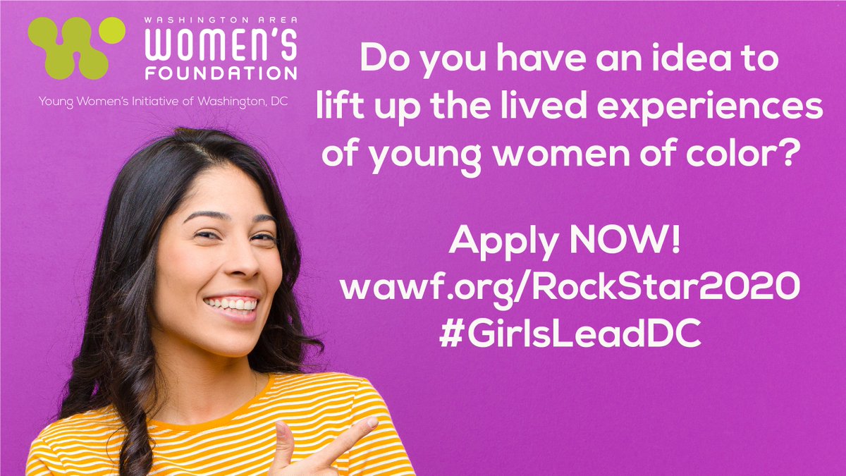 Still not too late to apply for the #RockStarFund! @TheWomensFndtn is calling DC #youngwomen and #nonbinary #youthofcolor to apply for up to $2k to fund their project ideas. Applications are due October 28th wawf.org/RockStar2020 #GirlsLeadDC #DCYoungWomensInitiative