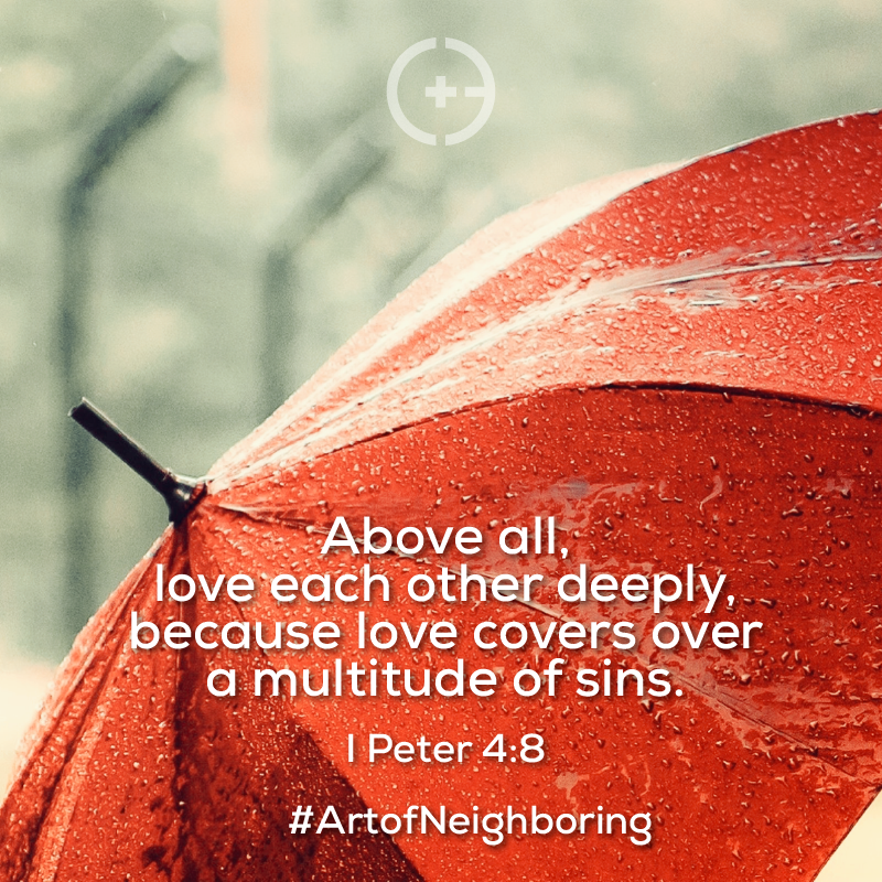 Oh God, may we be known as people who love deeply - no matter what. May we cover each other in the same love and mercy that You've stretched out over us. Amen. #ArtOfNeighboring #weareABLE #lovewins