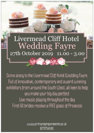 This Sunday (27th October) is @ProperAnd's wedding fayre at The <a href="/Livermead/">Livermead Cliff Hotel</a> Cliff Hotel in Torquay. Pop along between 11am - 3pm for Free Entry and live performances plus goody bags and prosecco for first 50 brides.