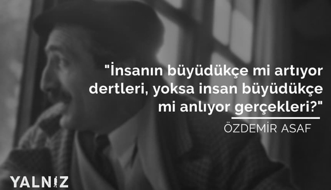 #ÖzdemirAsaf #YalnızDergi
