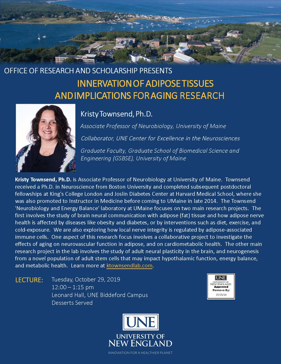 We hope to see you on Tuesday, October 29th for Dr. Kristy Townsend's seminar, "Innervations of adipose tissues and implications for aging research" at 12:00 pm in Leonard Hall (UNE Biddeford Campus)