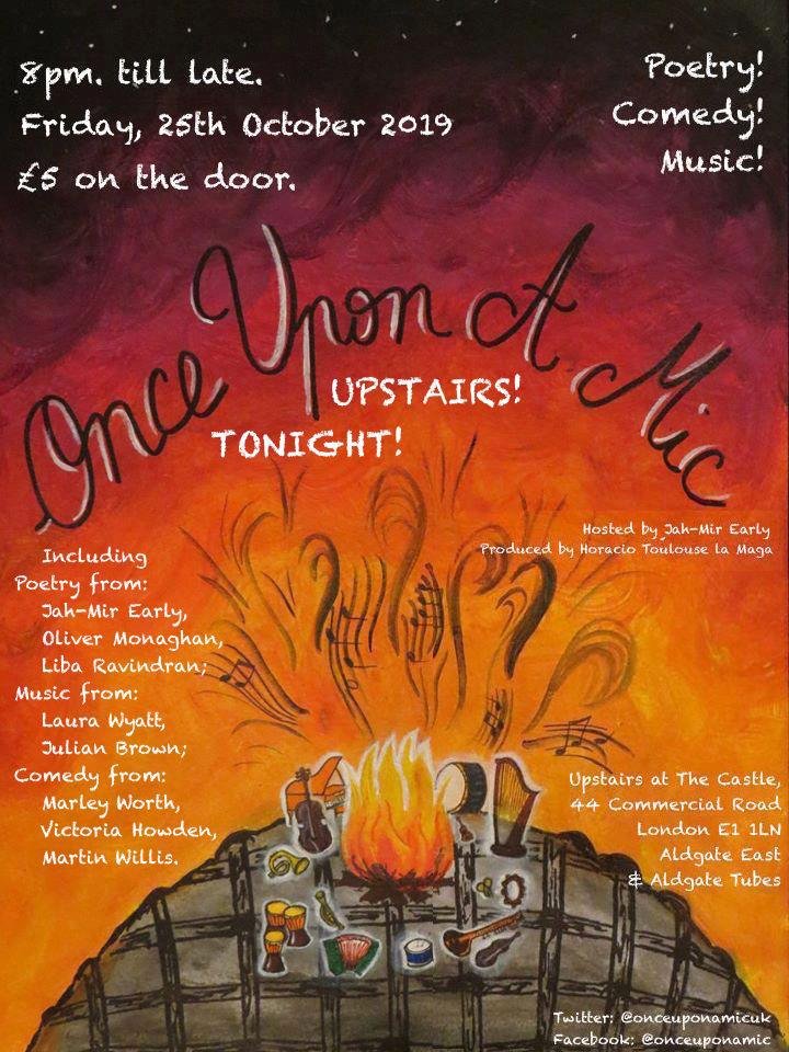 Once upon a mic opens its Castle gates this Friday for an October edition of spoken word, comedy, music and much much more!