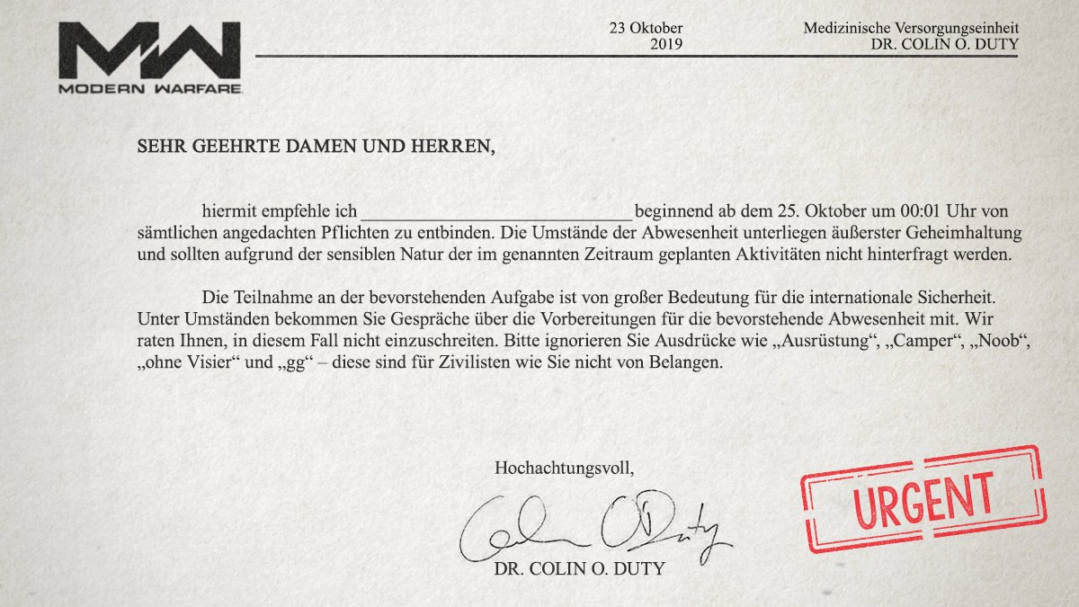 Morgen nicht fei genommen? Druckt diesen Brief aus, um vielleicht trotzdem den ganzen Tag Call of Duty®: #ModernWarfare zu spielen.