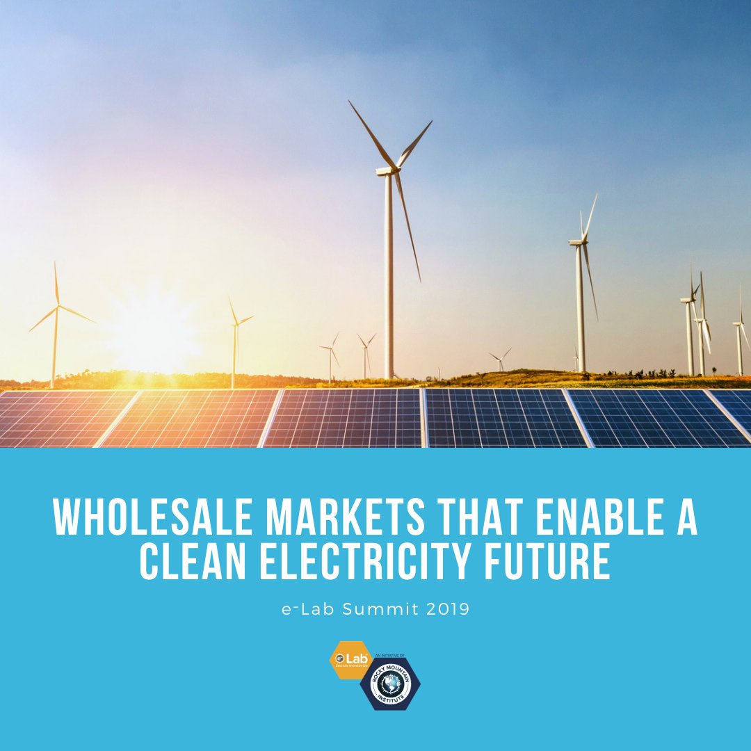 RMIElectricity's tweet photo. Wholesale markets that enable a clean electricity future: What are the barriers to expanding clean energy adoption in wholesale markets, and what actions can different stakeholders take to address these barriers? Learn more at #eLabSummit: https://t.co/IZ2LCc0Itz https://t.co/p4QWGijtZz