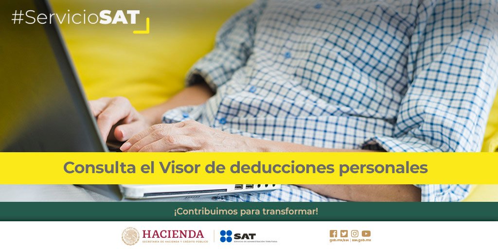 SATMX on Twitter "ServicioSAT 📱 En el Visor de deducciones personales