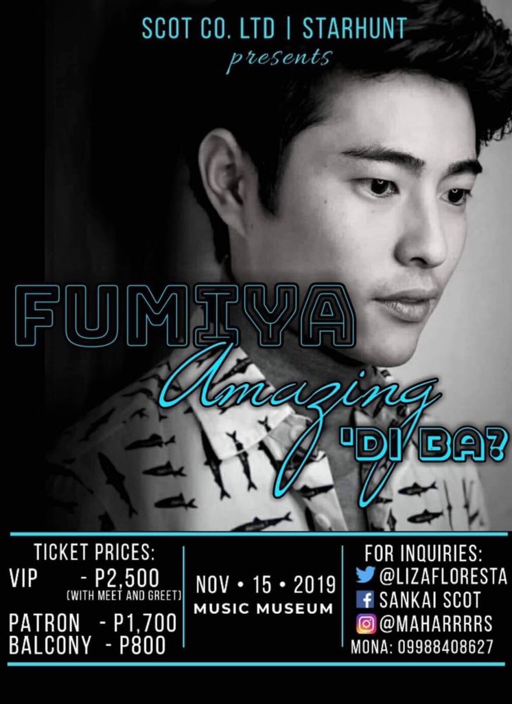 fumfumfum3's tweet photo. FUMIYA AMAZING CONCERT
November 15, 2019 
8PM at Music Museum
For Tickets, Please Contact
Twitter: @LizaFloresta
FB: Sankai Scot
IG: @Maharrrrs
Mona - 09988408627
Ticket Prize:
VIP - 2500php
PATRON - 1700php
BALCONY - 800php

FUMIYAzingDiba GetURTicketsNow https://t.co/tnLIqQMc1c