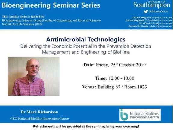 BioSemSoton's tweet image. TODAY! Come along to find out more about antimicrobial technologies! @UoSEngineering @uos_bioengsci @ukbiofilms @MiNaTherGroup @woundman