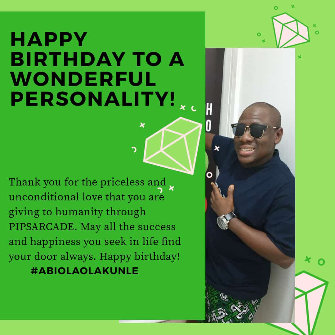 I wish u plenty of joy today and every day of the coming year! You are a fantastic example of wisdom, leadership, and foresight. On your birthday, I wish u peace, good health, and happiness. U are the best mentor anyone could have asked for. Happy birthday Mr Abiola @pipsarcade