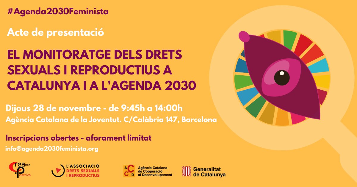 2030Feminista's tweet photo. ‘El Monitoratge dels DSiR a Catalunya i a l’Agenda2030’ 

#Agenda2030Feminista presentem una proposta feminista per mesurar i monitorar els DSiR. Ens hi acompanyeu?

🗓️ 28Nov 🕘9:45-14:00📍BCN

✍️ Inscripcions https://t.co/GY3UXrTZbf

@CreaPositiva @lassociaciodsr @cooperaciocat https://t.co/nl7tC7ssDf