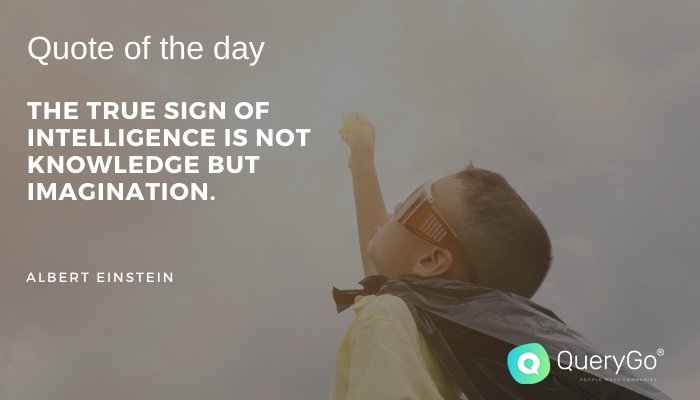 QueryGo's tweet photo. Imagination #quoteoftheday #querygo #innovation #people #AlbertEinstein  #PeopleAnalytics https://t.co/fE9ErgpIjt