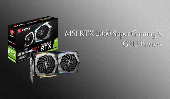 GES_SA's tweet photo. MSI RTX2060 Super Gaming X Review - https://t.co/rfRNgXAmd8 - #Hardware_And_Technology #Reviews https://t.co/uazWMUWrcp
