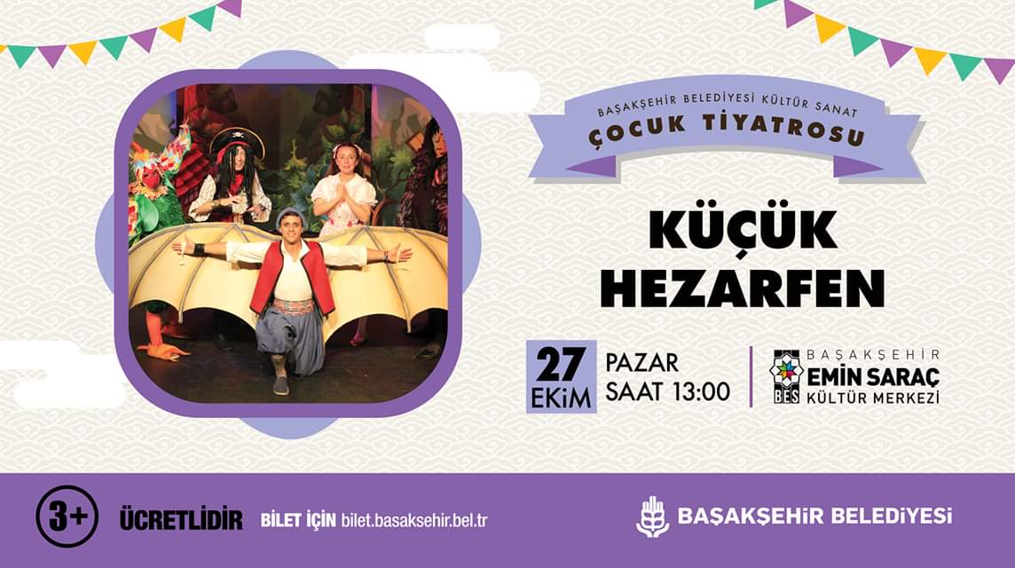Küçük Hezarfen'in çok büyük bir hayali var.Bakalım Hezarfen hayalini gerçekleştirebilecek mi? Bunu öğrenmek isteyen tüm çocukları oyunumuza bekliyoruz 🎭
🗓 27 Ekim Pazar
🕗 13.00
📍 BES Kültür Merkezi
🔗 Biletleriniz bilet.basaksehir.bel.tr ve kültür merkezi gişesinde
