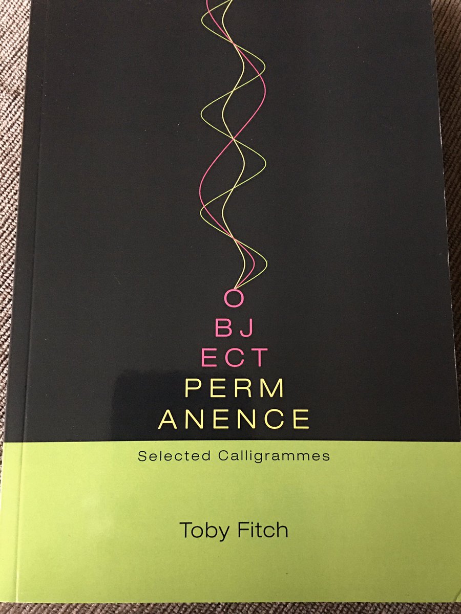 In Object Permanence,  @Toby_Fitch’s inventive, challenging calligrammes track luminous words through the void of the printed page. No dead poeticisms here: language living in a captured *now*.