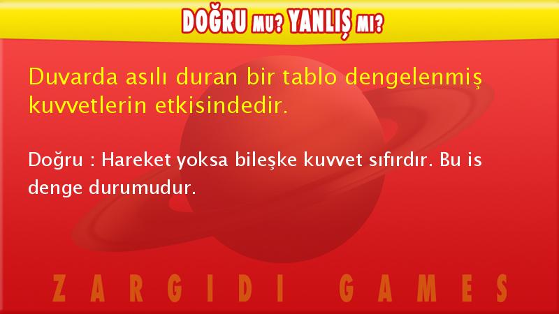 sorumatik_app's tweet photo. #DoğruMuYanlışMı Duvarda asılı duran bir tablo dengelenmiş kuvvetlerin etkisindedir.... #FenBilimleri #Sorumatik https://t.co/fk6qZNriuh