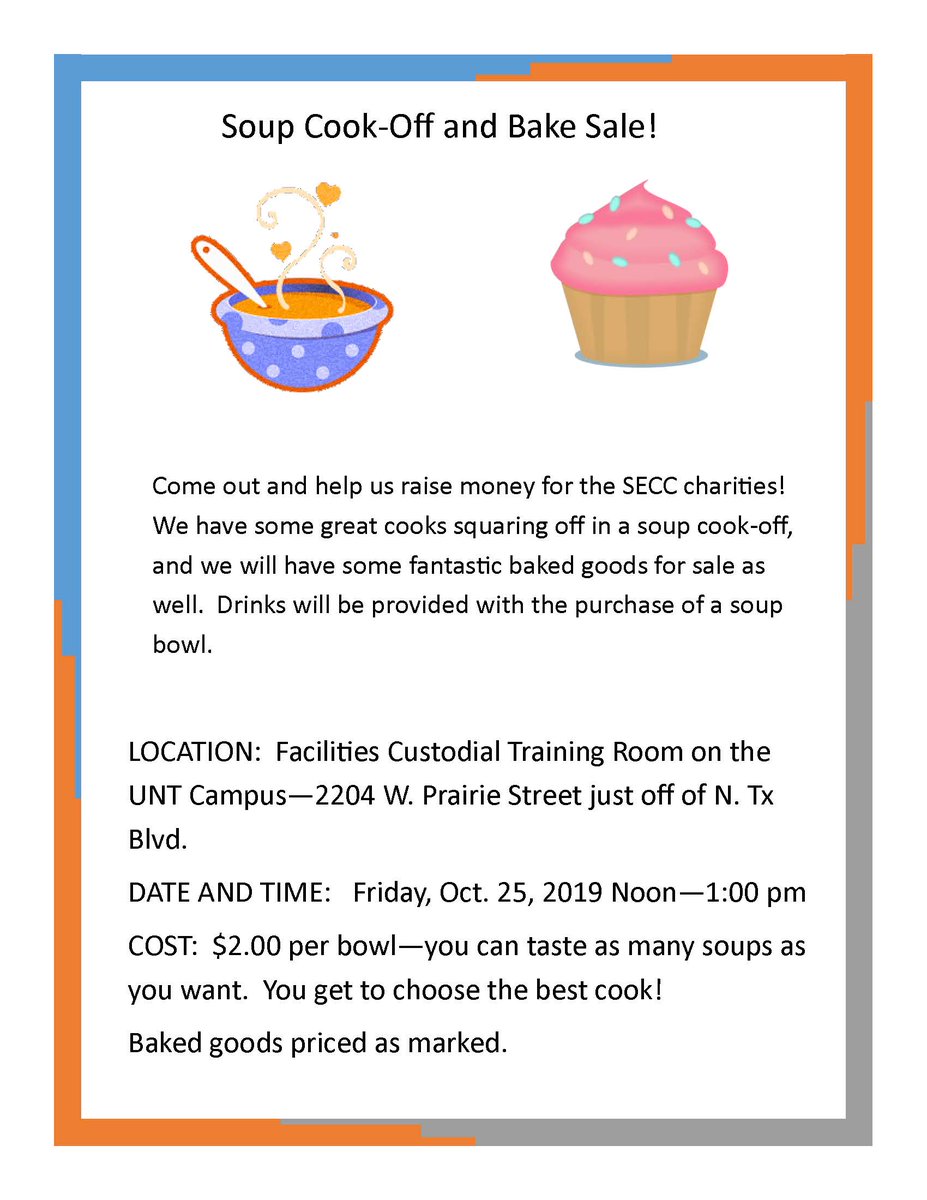 unt_secc's tweet photo. There's something for everyone at the @UNTFacilities Soup Cook-Off and Bake Sale! Head to the Facilities Custodial Training Room at noon to taste as many soups as you can handle. Then, choose the best cook! https://t.co/ne9w8jjl1n