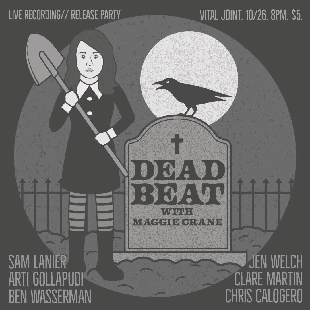 MargaretKCrane's tweet photo. Ok you made your twitter handle spooky but prove you can REALLY HANG! Dead Beat release party/live show is TOMORROW! @VitalJoint! 8pm doors! 5$! The ever present grip of mortality! Tap dancing? ☠️ https://t.co/f9d4qICCP5