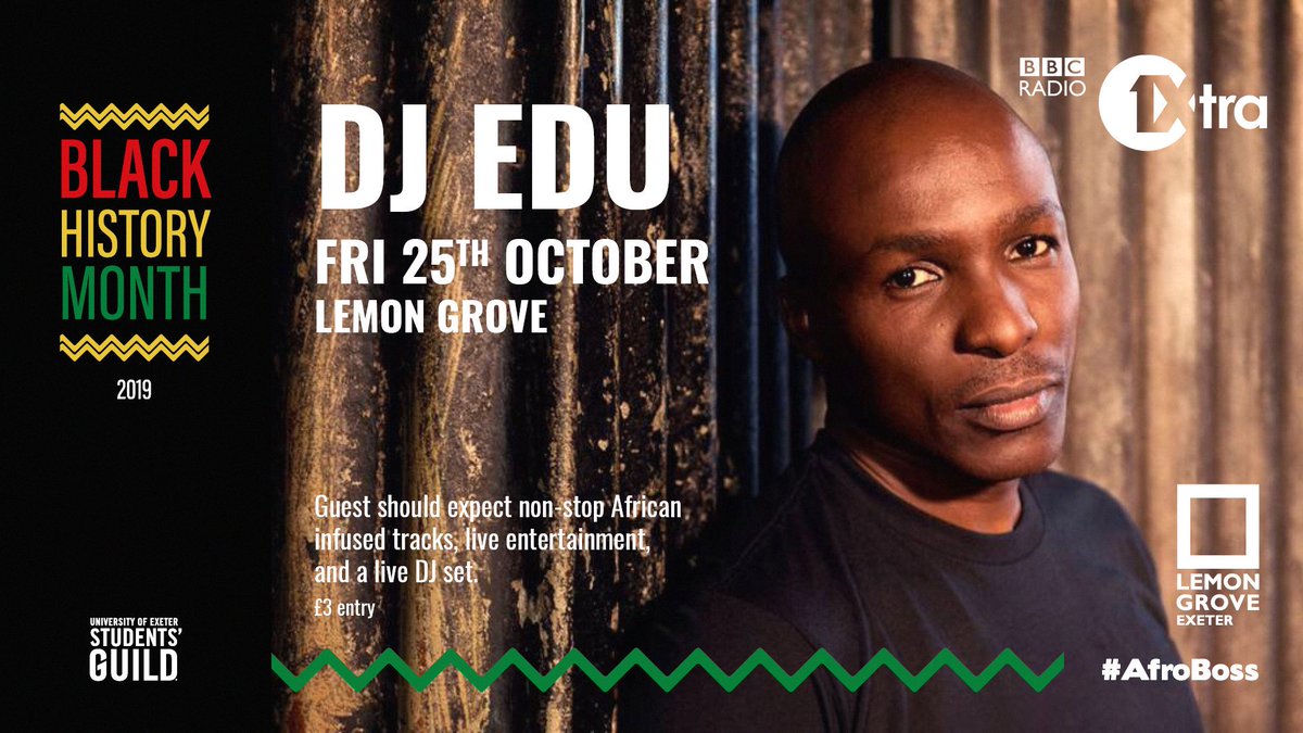 Tonight is our #BlackHistoryMonth event with <a href="/djedu/">#AfroBoss</a> 🎉 tickets still available online for £3 at exeterguild.com!