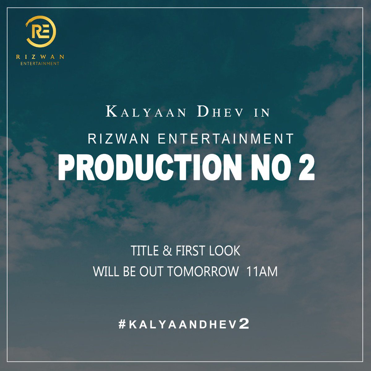 Bracing up for my second film announcement

Title and first look tomorrow at 11 AM
#KalyaanDhev2