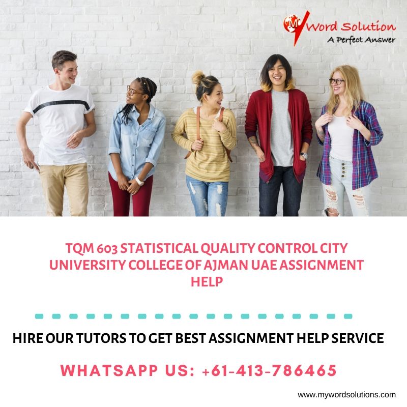 mywordsolution's tweet image. TQM 603 Statistical Quality Control City University College of Ajman UAE Assignment Help...

mywordsolutions.com

#TQM603 #StatisticalQualityControl #CityUniversityCollegeofAjman #Ajman #UAE #AssignmentHelp #AssessmentHelp #OnlineTutors #AssignmentWriters #Writers