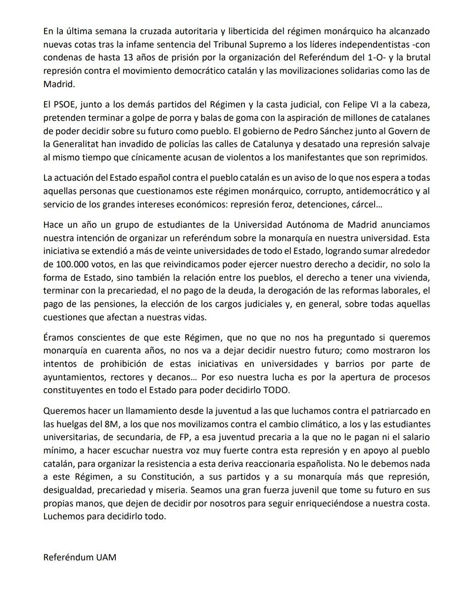 Desde Referéndum UAM llamamos a movilizarse contra la represión y en apoyo al pueblo catalán!
Seamos una gran fuerza juvenil que tome su futuro en sus 
propias manos, que dejen de decidir por nosotras para seguir enriqueciéndose a nuestra costa. Luchemos por decidirlo todo!