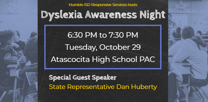 HDyslexia's tweet photo. Day 20-Please join us as we celebrate #DyslexiaAwarenessMonth tomorrow night!  State Representative Dan Huberty will be joining us as we celebrate dyslexia!
@HumbleISD @HumbleISD_ESS https://t.co/WRhZvNZ9zm