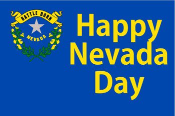 RenoPolice's tweet photo. Happy Nevada Day!

Nevada Day commemorates the state's Oct 31st, 1864 admission to the Union as the 36th state. The Nevada Legislature established it as a state holiday in 1933. Originally observed on Oct 31st each year. Since '00, it is now observed on the last Friday in October https://t.co/2jKQ23DaXx