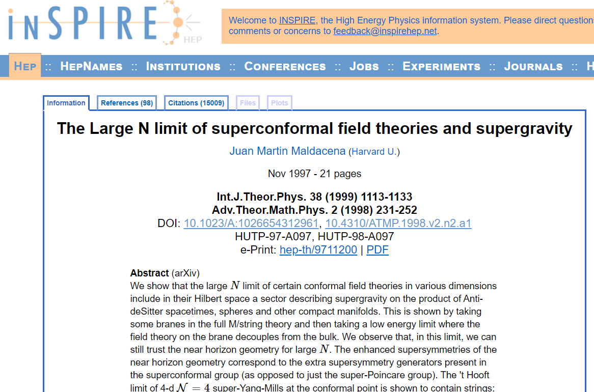 Inspire Hep Juan Maldacena S 1997 Paper Published In Both Atmp And Ijtp The Large N Limit Of Superconformal Field Theories And Supergravity T Co Zibs4ohzq2 Reaches 15 000 Citations It Is The Highest Inspire Hep Juan Maldacena S 1997 Paper Published In Both Atmp And Ijtp The Large N Limit Of Superconformal Field Theories And Supergravity T Co Zibs4ohzq2 Reaches 15 000 Citations It Is The Highest