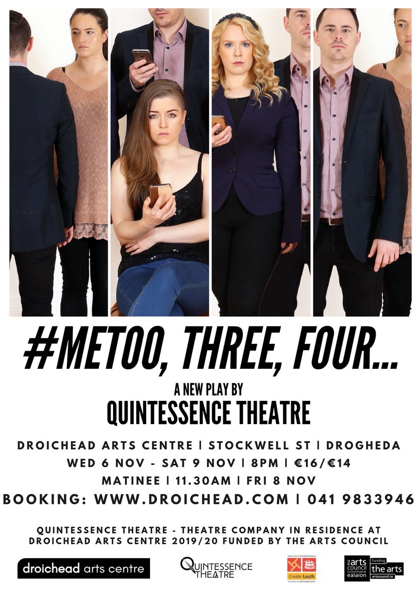 QuintessencePro's tweet photo. We have been working hard & we r v excited 2 be getting close to unleashing our next original piece on the world Pls join us for #MeTooThreeFour from 6th-9th November @Droichead_Arts An engaging play about the everyday impact of #MeToo on the lives of regular Irish people https://t.co/LCHeYjiEvF
