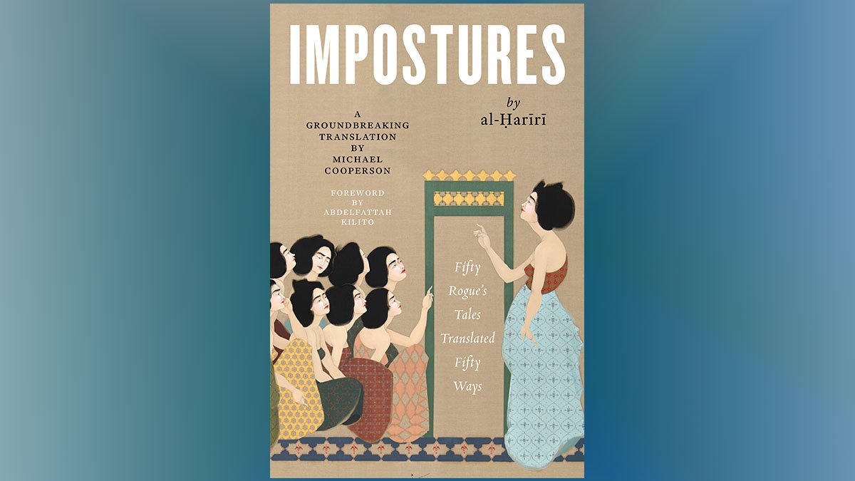 👀 LAL's Spring 2020 books are up on the website! 

IMPOSTURES (coming May 2020) is a new translation of Maqamat of al-Hariri by Michael Cooperson. Esther Allen, translator of ZAMA, calls it "a wild romp through languages and literatures." libraryofarabicliterature.org/books/97814798… #FridayReads