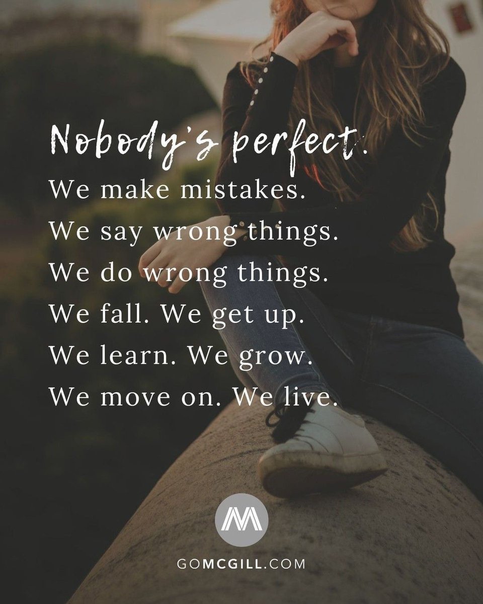 Perfect Mistake Quotes I M Not Perfect I Make Mistakes I Have