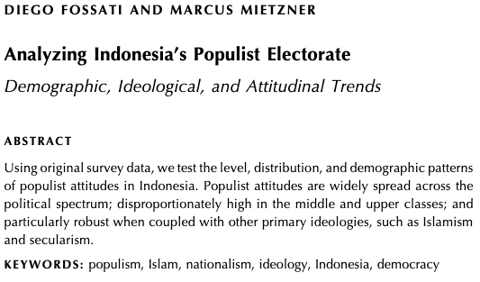 pscindo's tweet photo. What drives populist voters in Indonesia? What are their socio-demographic backgrounds and who do they align with?

@MarcusMietzner and @DiegoF16 explains in new Asian Survey paper

https://t.co/V2h0y0prNQ #indopsc #electoralbehavior #populism https://t.co/KWSRcUIZix