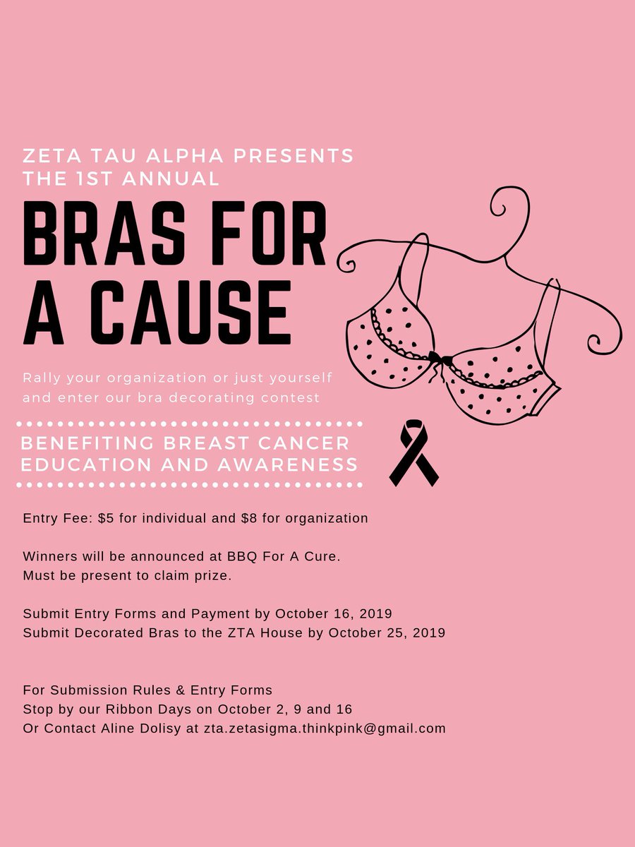 💕 All Bras For A Cause entries must be turned into the ZTA House today. Participants must be present at BBQ For A Cure tomorrow to be considered for judging 💕