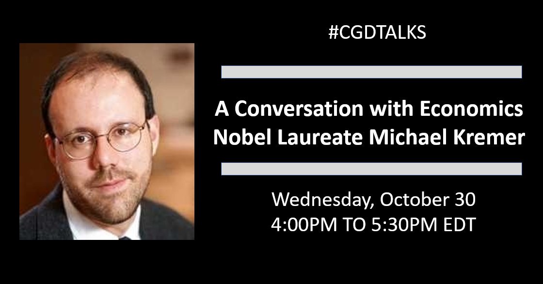 Don't miss it! This coming Wednesday, October 30, I'll be sitting down at <a href="/CGDev/">Center for Global Development</a> to chat with Michael Kremer -- who won the Economics Nobel prize last week, together with Banerjee &amp; Duflo.

Register to come and ask him your own questions in person! cgdev.org/event/conversa…