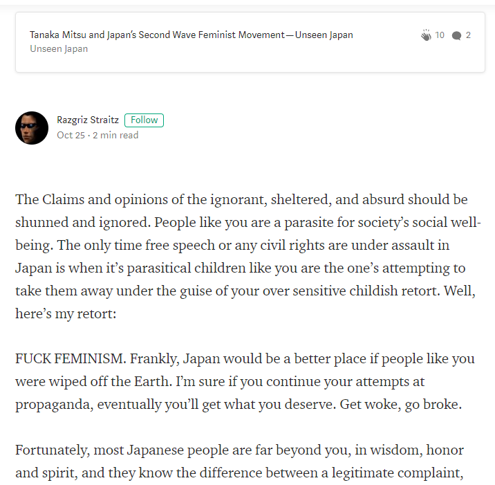 UnseenJapanSite's tweet photo. "FUCK FEMINISM. Frankly, Japan would be a better place if people like you were wiped off the Earth."

He seems lovely. https://t.co/yVPFJax1aW
