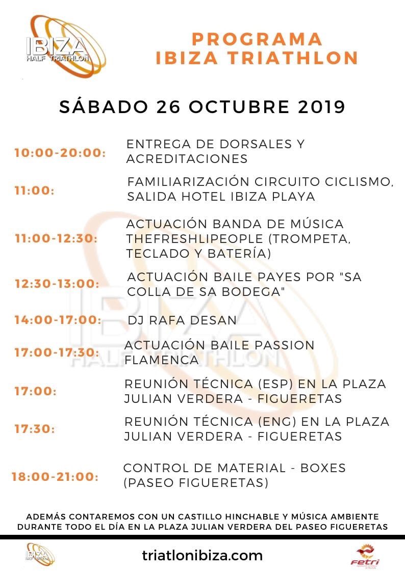 Menos de 36 horas para dar el pistoletazo de salida de una nueva edición de Ibiza Triatlon.
Aquí tenéis el programa de actividades para el día previo.
Un Sábado con actuaciones, recogida de dorsales, reunión técnica, etc.
#IbizaTriatlon