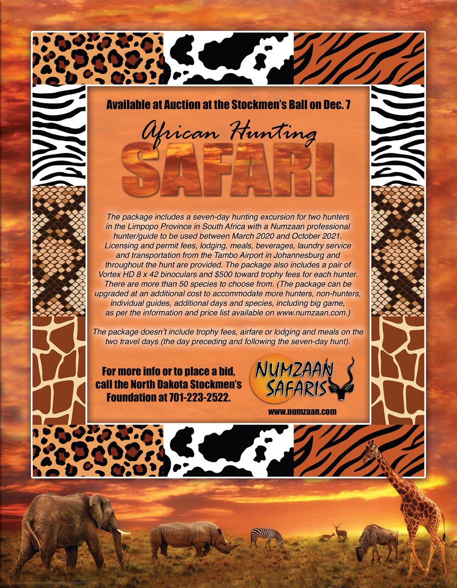 A seven-day African safari hunting excursion will be among the auction items at the Stockmen's Ball in December. Check out this unique way to support the North Dakota Stockmen's Foundation's charitable mission.